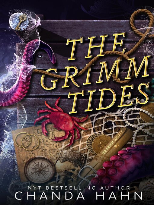 Title details for The Grimm Tides by Chanda Hahn - Available